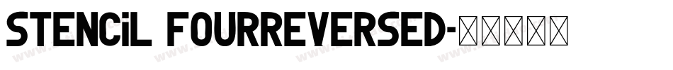 Stencil FourReversed字体转换